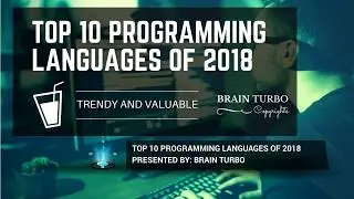 Top 10 Programming Languages to Learn in 2018 | Future Demands