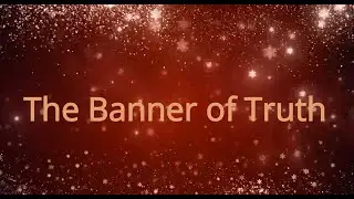 Psalm 60 - The Banner of Truth
