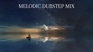 Melodic Dubstep Compilation 🎶 - (Part 1) Royalty Free Music // HD