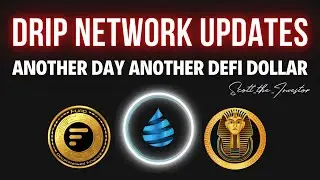 A Day In The Life Of A Defi Investor - Drip Network Updates