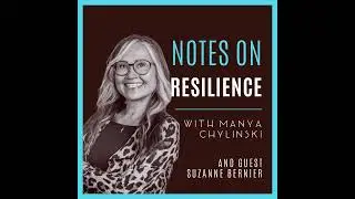 151: From Crisis Plans to Operational Resilience, with Suzanne Bernier