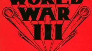 World War III - 01.War Is Hell