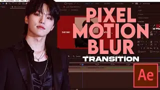 [after effects] rsmb tiktok pixel motion blur transition tutorial// kayexu