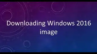 Download:  Windows Server 2016 ISO || Technology Shop
