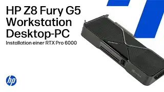 Installieren der NVIDIA RTX PRO 6000 Blackwell Workstation Edition | HP Z8 Fury G5 Workstation