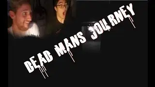 2 Guys 1 Keyboard - DEAD MAN'S JOURNEY
