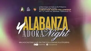 Alabanza Y Adora Night  | CYF Zamboanga