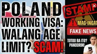 No Age Limit SCAM para sa Poland/European working visa.