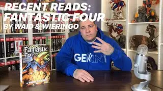 Recent Reads: FANTASTIC FOUR by WAID & WIERINGO