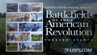 USPS - Battlefields of the American Revolution Forever&reg; Stamps