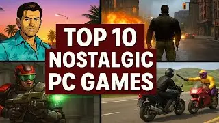 10 PC Games That Made My Childhood Awesome (Played on my First PC in 2003)