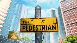The Pedestrian - Out Now | Xbox & Game Pass