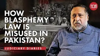 How is the Blasphemy Law Misused in Pakistan? | Justice Ali Nawaz Chowhan