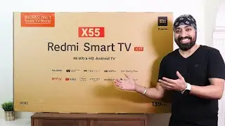 Redmi Smart TV X55 - 4K 55 inch Unboxing & Impressions - Everything you wanted & MORE 🔥