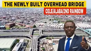 Lagos State Newly Built Overpass Bridge / Cele/Alaba/2nd Rainbow