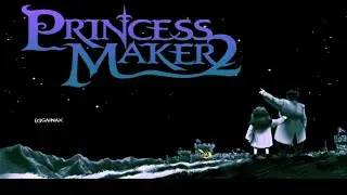 Princess Maker 2 (Refine) Full Playthrough