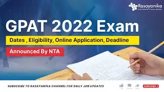 GPAT 2022 Exam Dates, Eligibility, Online Application, Deadline &ndash; Announced By NTA