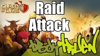 Clash of Clans - truen - raid attack - loonion