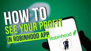 Как узнать свою прибыль в приложении Robinhood