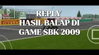 Replay hasil balap di game SBK 2009