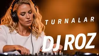 Turnalar (DJ Roz Club Remix) | Deep Bass Night Mix