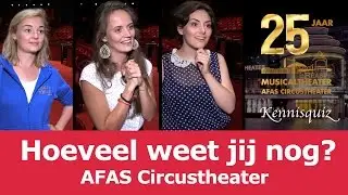 Kennisquiz 25 Jaar Musicaltheater | AFAS Circustheater