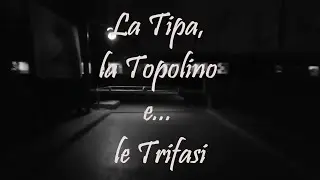 La tipa la topolino e le trifase (by Frank61)