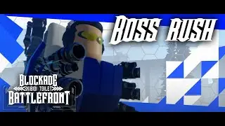 Boss Rush Solo! | ST: Blockade Battlefront