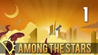 [1] Among The Stars (Let's Play Starbound w/ GaLm)