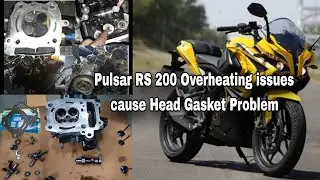 Pulsar RS 200 over Heating issue cause Head gasket leakage problem