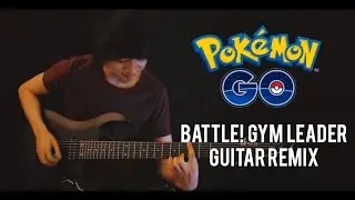 Pokemon Go Guitar - Pokemon Go 