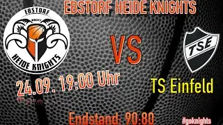 EBSTORF HEIDE KNIGHTS vs Ts Einfeld | 24.09.2016