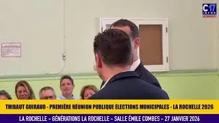 PREMI&Egrave;RE R&Eacute;UNION PUBLIQUE THIBAUT GUIRAUD &Eacute;LECTIONS MUNICIPALES