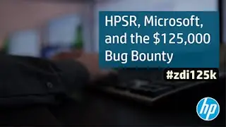 HPSR, Microsoft, and the $125,000 Bug Bounty