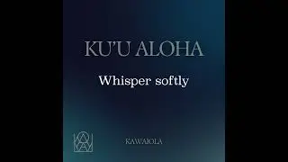 Ku'u Aloha (Karaoke Version)