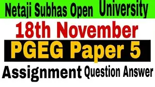 PGEG Paper 5 Live Assignment Question Answer// PGEG Live Question Answer
