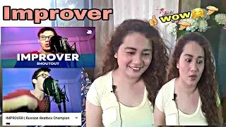IMPROVER/ RUSSIAN BEATBOX CHAMPION / REACTION!🇷🇺🍃🇵🇭
