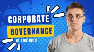 Corporate Governance in Thailand: Best Practices for Compliance | Property Lawyer Koh Samui