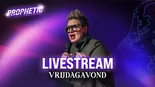Prophetic Conference Vrijdagavond - Emma Stark & Tom de Wal