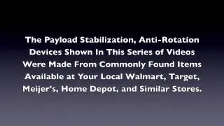 High Altitude Balloon Payload Stabilization Devices &mdash; Part 2