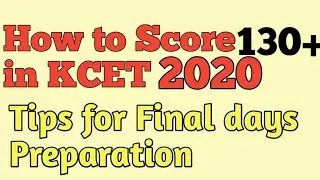 How to get rank below 1000 in KCET 2020 | Kcet preparation tips 2020