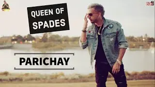Parichay || Queen of Spades Remix [HQ Audio]