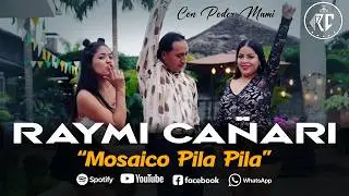 Raymi Cañari ▷Mosaico Warmiku ▷Aquella Tarde ▷Pila Pila 2025