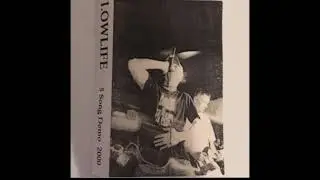 LOWLIFE - DEMO 2000 (PORTLAND, ME HARDCORE)