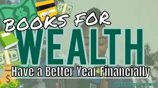 WEALTH: Books for a better TAX SEASON/FISCAL YEAR/BUDGET