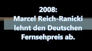 Historische Momente: Marcel Reich-Ranicki lehnt die Entgegennahme des Deutschen Fernsehpreises ab.