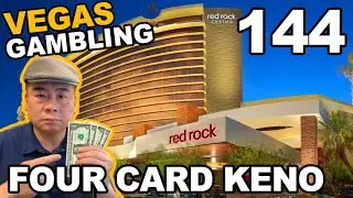 Episode 144: Four Card Keno at Red Rock Casino. Las Vegas