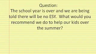 Ask Evelyn Kung: How Do We Help Our Kids Over the Summer