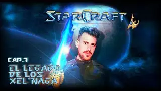 La CONQUISTA del TEMPLO XEL'NAGA | Starcraft Brood War Modo Historia | Protoss Misión 3 Gameplay