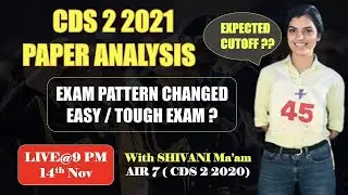 CDS 2 2021 PAPER ANALYSIS || EXAM PATTERN CHANGED? || Insight SSB